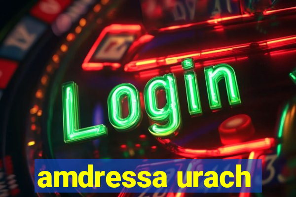 amdressa urach