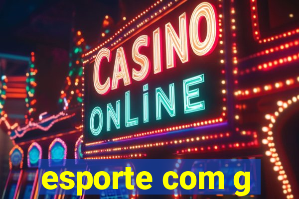 esporte com g