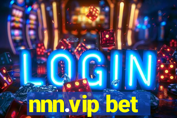 nnn.vip bet