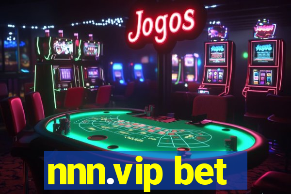 nnn.vip bet