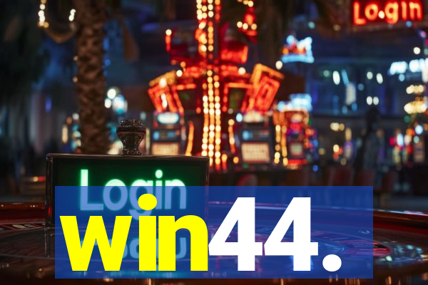 win44.