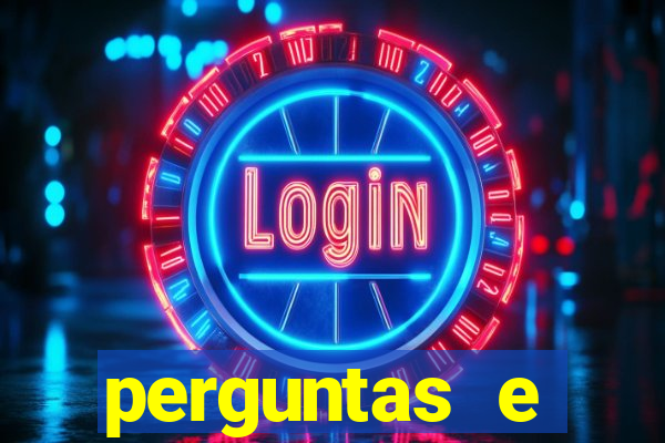 perguntas e respostas faceis