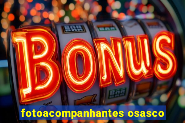 fotoacompanhantes osasco
