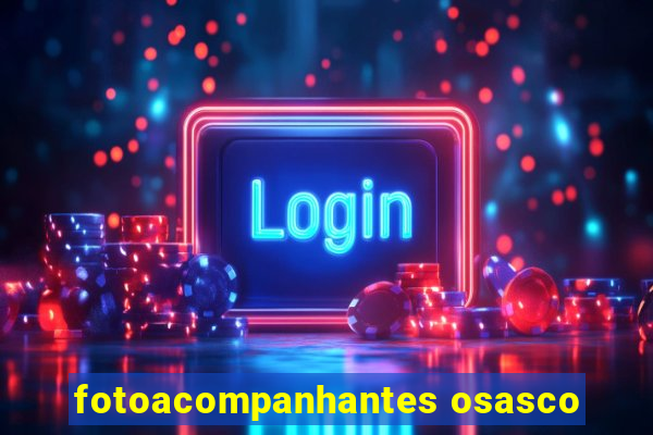 fotoacompanhantes osasco