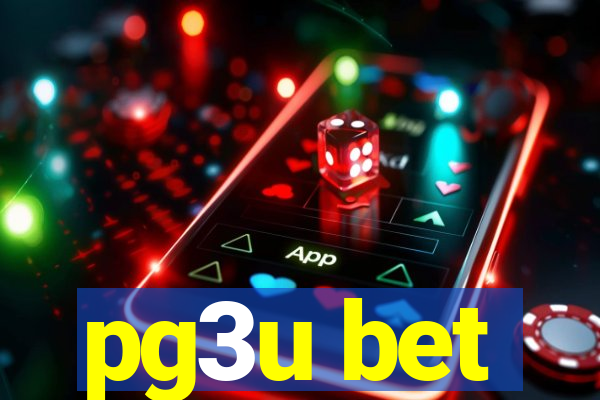 pg3u bet
