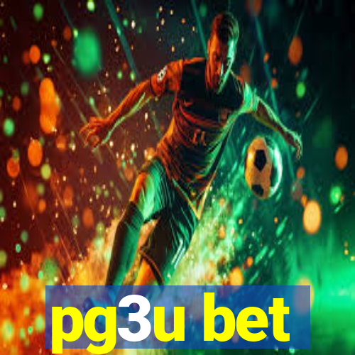 pg3u bet