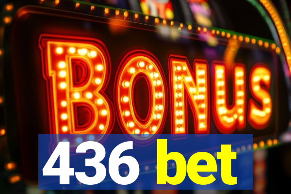 436 bet