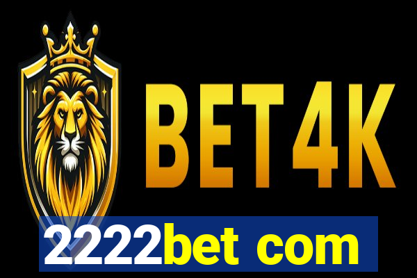 2222bet com