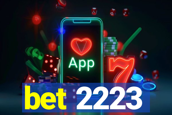 bet 2223