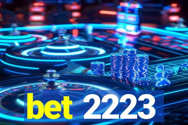 bet 2223