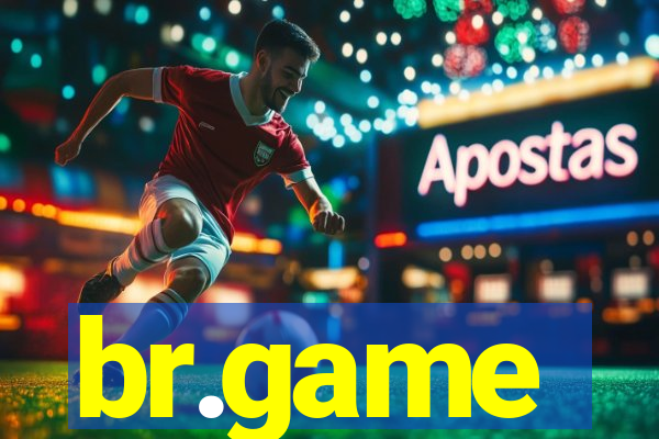 br.game