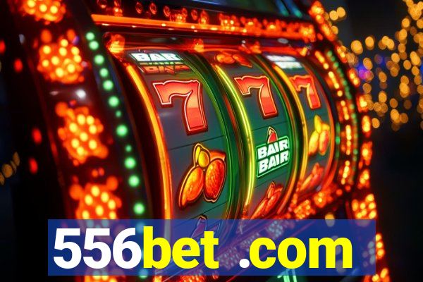 556bet .com