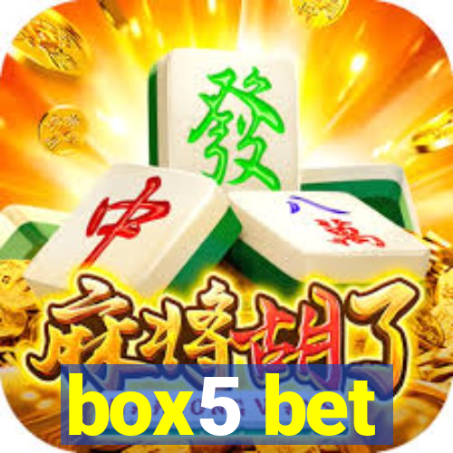 box5 bet