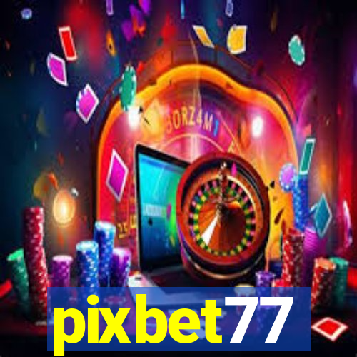 pixbet77