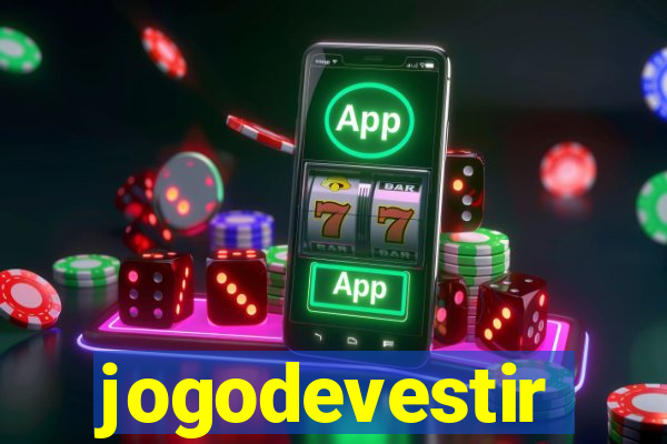jogodevestir