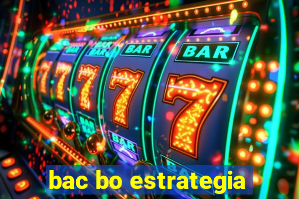bac bo estrategia