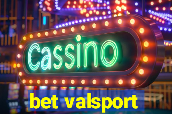 bet valsport