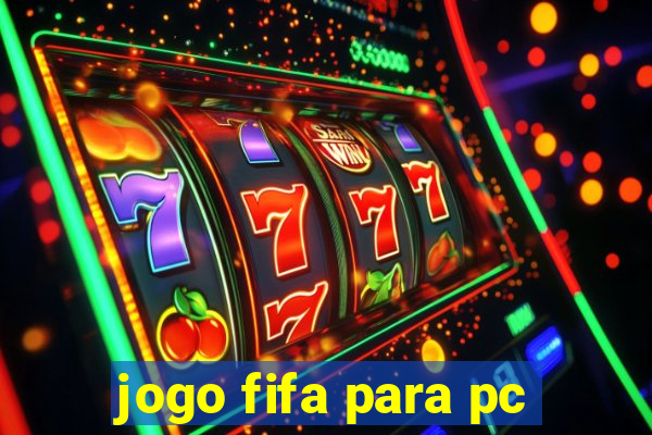 jogo fifa para pc