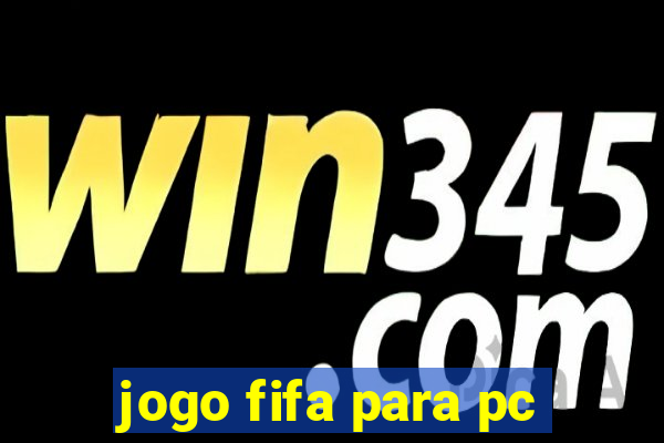 jogo fifa para pc
