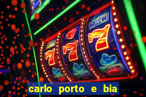 carlo porto e bia arantes namoram na vida real