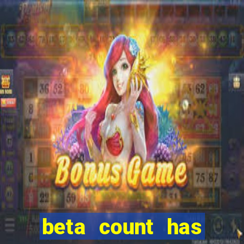beta count has changed pt br