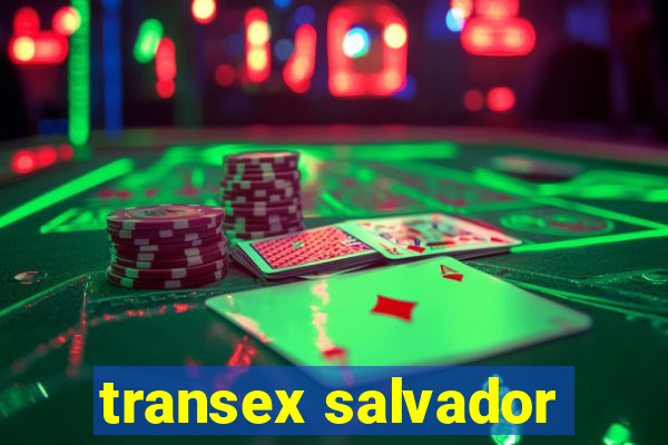 transex salvador