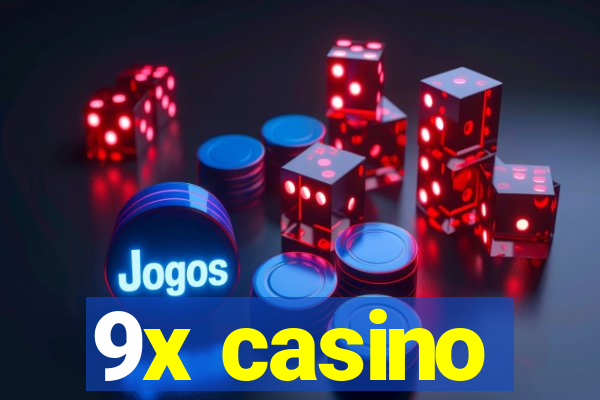 9x casino