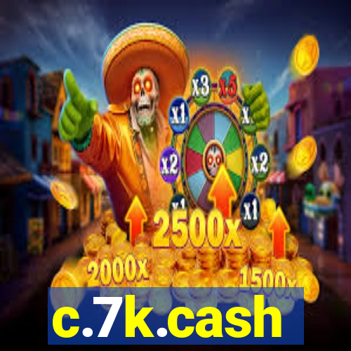 c.7k.cash
