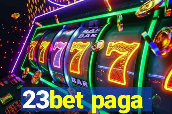 23bet paga