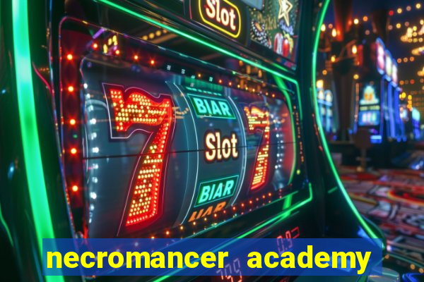 necromancer academy and the genius summoner 52