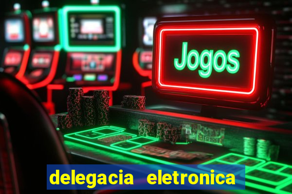 delegacia eletronica policia civil sao paulo