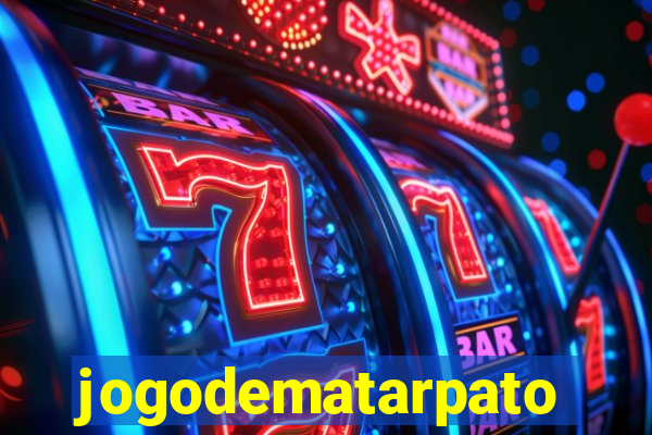 jogodematarpato