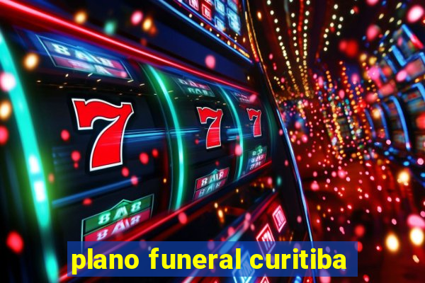 plano funeral curitiba
