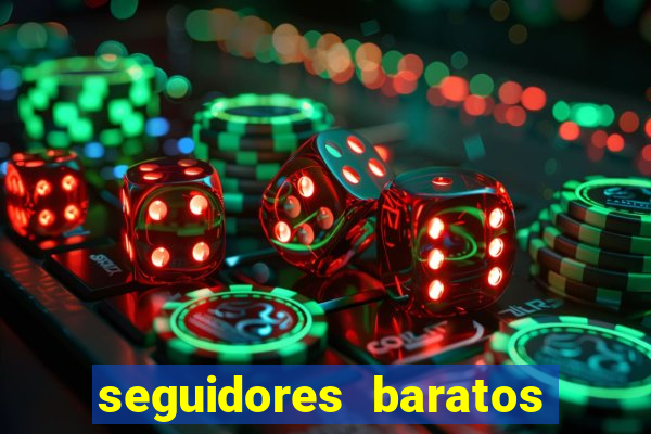 seguidores baratos para instagram