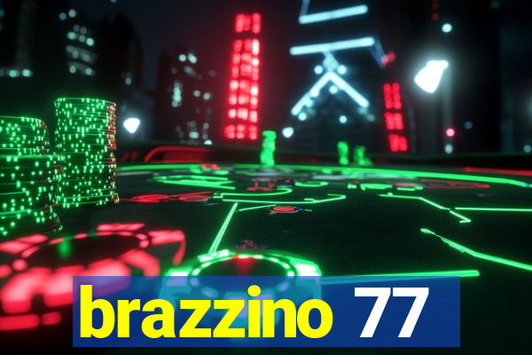 brazzino 77