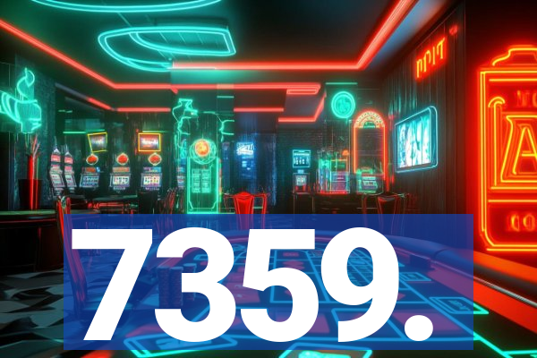 7359.