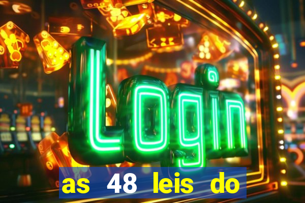 as 48 leis do poder pdf gratis
