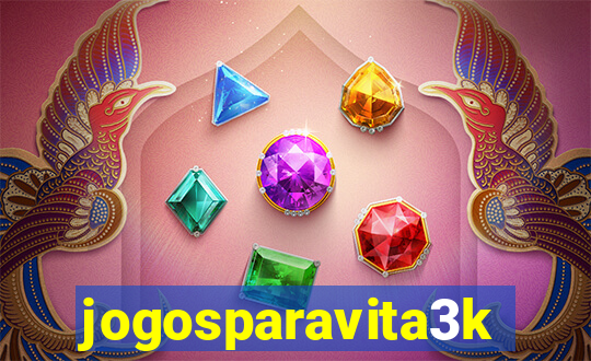 jogosparavita3k