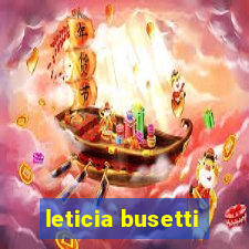leticia busetti