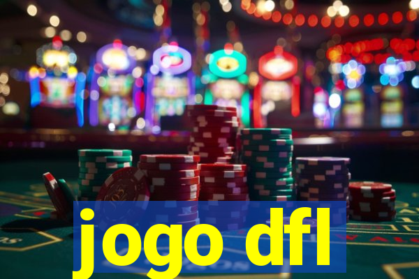 jogo dfl