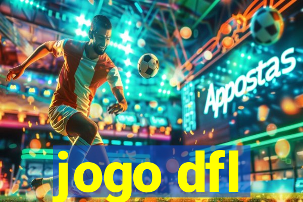 jogo dfl