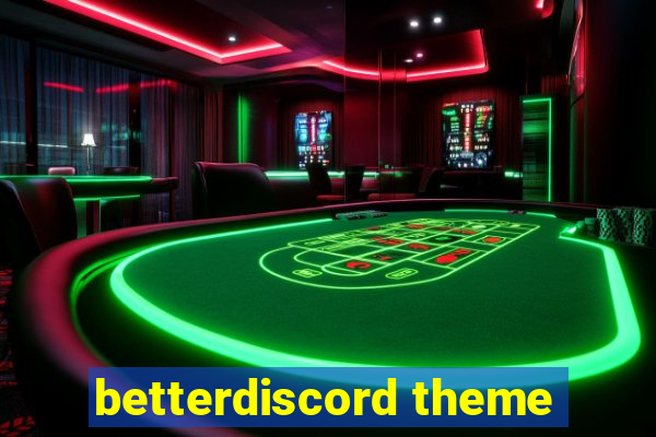 betterdiscord theme