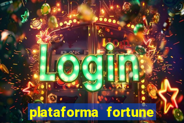 plataforma fortune tiger que mais paga