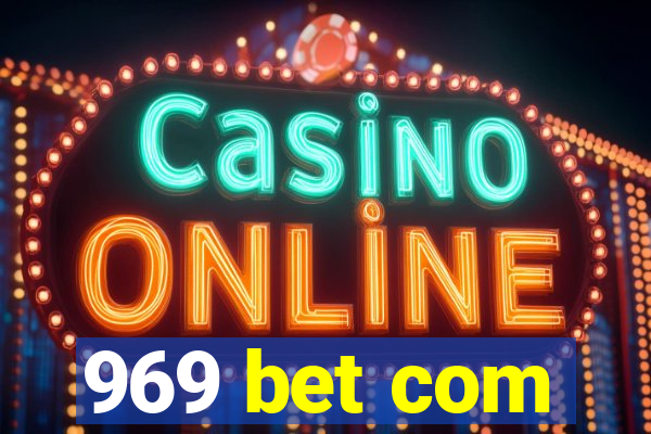 969 bet com