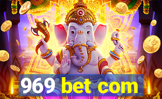 969 bet com