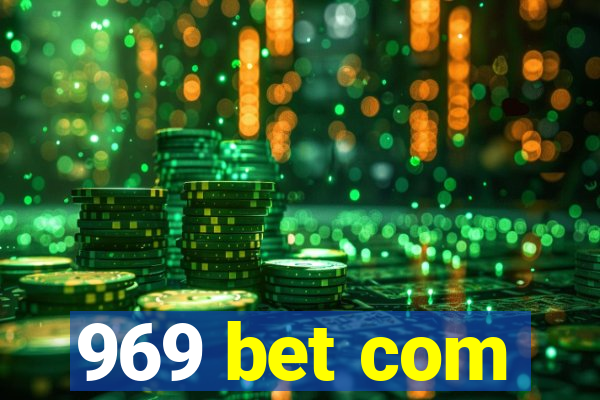 969 bet com