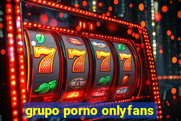 grupo porno onlyfans