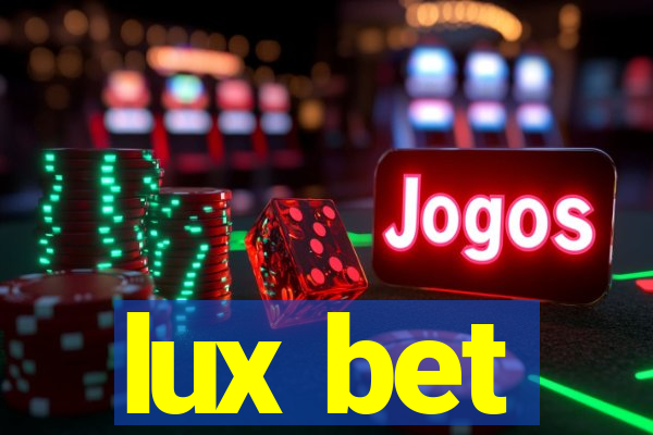 lux bet