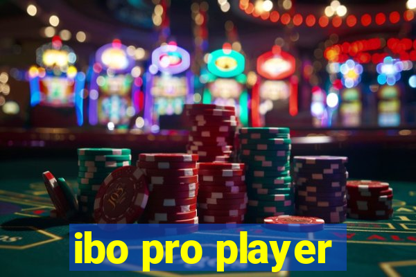 ibo pro player