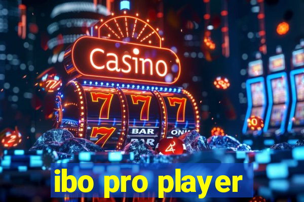 ibo pro player